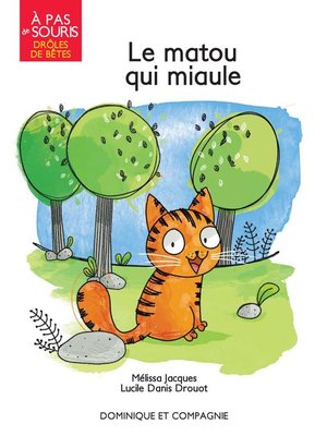 cover image of Le matou qui miaule